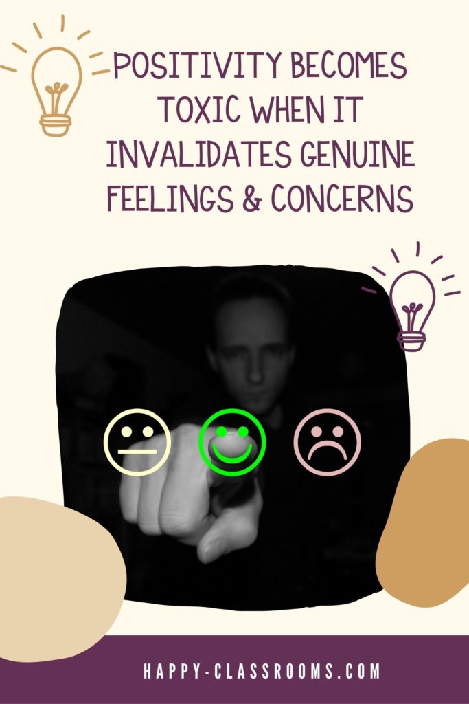 a man pointing to sad, happy and neutral faces and the description that positivity becomes toxic when it invalidates peoples' feelings and concerns